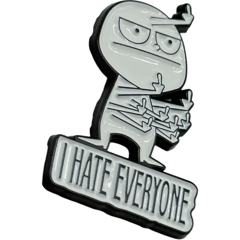 I Hate Everyone Enamel Pin