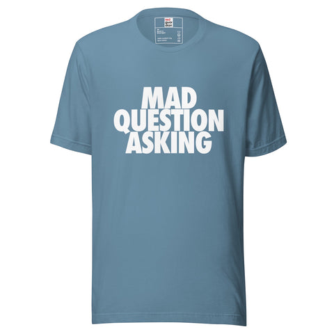 RedGuardian blue cotton t-shirt with white "Mad Question Asking" graphic text, crew neck, short sleeves, unisex fit.