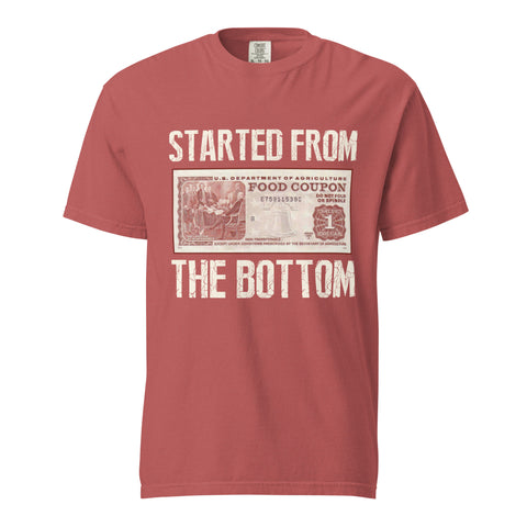 "Started from the Bottom" Unisex garment-dyed heavyweight t-shirt