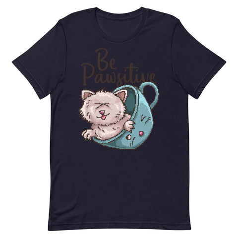 Be Pawsitive Short-Sleeve Unisex T-Shirt