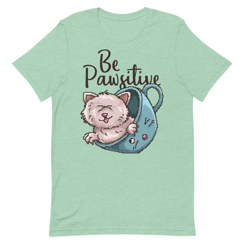 Be Pawsitive Short-Sleeve Unisex T-Shirt