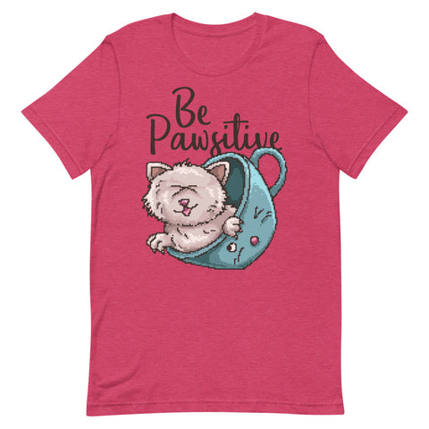 Be Pawsitive Short-Sleeve Unisex T-Shirt