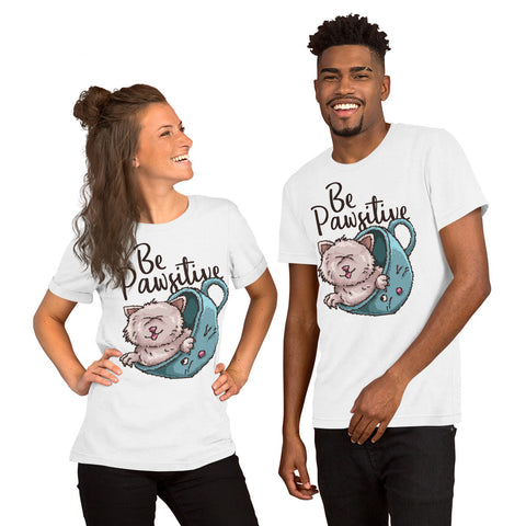 Be Pawsitive Short-Sleeve Unisex T-Shirt