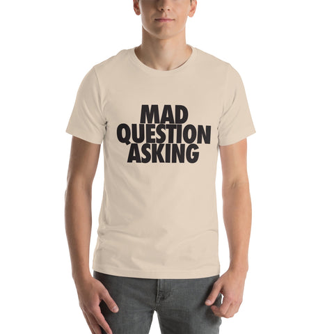 RedGuardian beige unisex t-shirt with black text reading "MAD QUESTION ASKING". Made from 100% combed and ring-spun cotton.