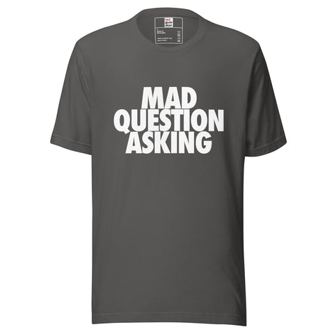 RedGuardian charcoal grey unisex t-shirt with white "MAD QUESTION ASKING" graphic print. Made from 100% combed ring-spun cotton.